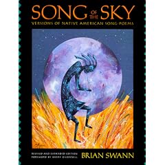 Song of the Sky: Versions of Native American Song-Poems
