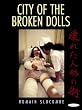 City of the Broken Dolls (Velvet Series)