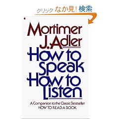 HOW TO SPEAK HOW TO LISTEN