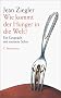 Wie kommt der Hunger in die Welt? Ein Gespraech mit meinem Sohn