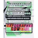Typography Now Two: ImplosionRick Poynor�ɂ��