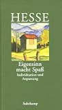 [B&uuml;cher] Eigensinn macht Spaß: Individuation und Anpassung