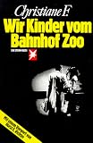 [B&uuml;cher] Wir Kinder vom Bahnhof Zoo