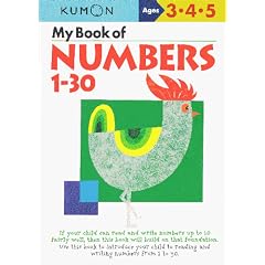 MyBookofNUMBERS1-30 Ages3�E4�E5 (Kumon's Practice Books)