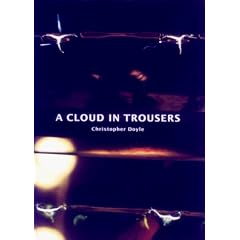 Cloud in Trousers