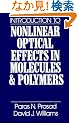 Introduction to Nonlinear Optical Effects in Molecules and Polymers
