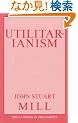 Utilitarianism (Great Books in Philosophy)