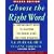 Choose the Right Word: Second Edition