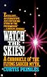 Watch the Skies!