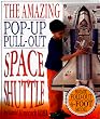 The Amazing Pop-Up Pull-Out Space Shuttle (DK Amazing Pop-Up Books)