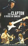  Eric Clapton and Friends - A Benefit for the Crossroads Center at Antigua