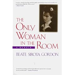 THE ONLY WOMAN IN THE ROOM�\A MEMOIR
