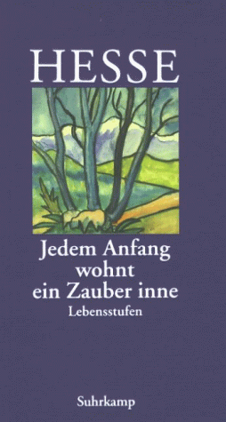  Jedem Anfang wohnt ein Zauber inne: Lebensstufen