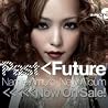 PAST＜FUTUREプロモーション映像