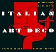 Italian Art Deco: Graphic Design between the Wars