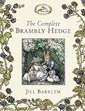 The Complete Brambly Hedge.