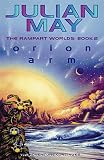 Orion Arm (The Rampart Worlds: Book 2)