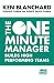 The One Minute Manager Builds High Performance Teams (One Minute Manager)