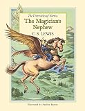 The Magicians Nephew (Chronicles of Narnia S.)