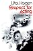 Respect for Acting