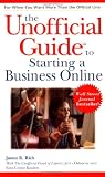 The Unofficial Guide to Starting a Business Online