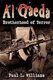 Al Qaeda: Brotherhood of Terror