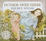 Outside over There (Caldecott Collection)