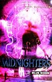 Midnighters #3: Blue Noon (Midnighters)