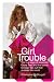 Christopher McDougall: Girl Trouble