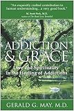 Addiction & Grace