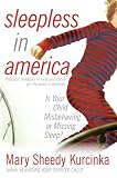 Sleepless in America: Is Your Child Misbehaving or Missing Sleep?