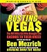 Busting Vegas: The MIT Whiz Kid Who Brought the Casinos to Their Knees (AudioBook)