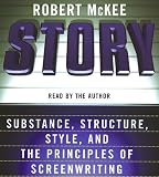 Story CD: Style, Structure, Substance, and the Principles of Screenwriting
