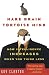 Hare Brain, Tortoise Mind: How Intelligence Increases When You Think Less by Guy Claxton