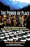 The Power of Place (P.S.)