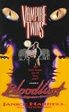 Bloodlust (Vampire Twins No 2)