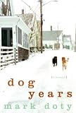 Dog Years: A Memoir