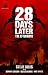 28 Days Later: The Aftermath 