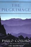 The Pilgrimage: A Contemporary Quest for Ancient Wisdom