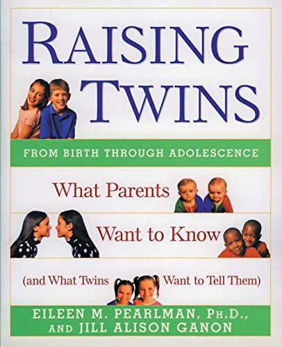 Raising Twins: What Parents Want to Know (And What Twins Want to Tell Them)