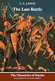The Last Battle (The Chronicles of Narnia, Book 7)