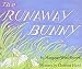 Margaret Wise Brown : The Runaway Bunny