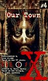 Our Town: A Novelization (X-Files (Juvenile))