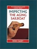 cover of Inspecting the Aging Sailboat