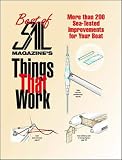 cover of The Best of SAIL Magazine's Things That Work: 200 Sea-Tested Improvements for Your Boat