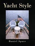 cover of Yacht Style: Design and Decor Ideas for Your Boat