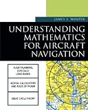 Understanding Mathematics for Aircraft Navigation (Understanding Aviation)
