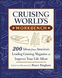 cover of Cruising World's Workbench: 200 Ideas from America's Leading Cruising Magazine to Improve Your Life
