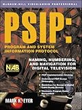 PSIP: Program & System Information Protocol