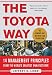 Jeffrey Liker: The Toyota Way: 14 Management Principles From The World's Greatest Manufacturer